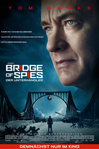 Das deutsche Kinoposter zu 'Bridge of Spies - Der Unterhändler'. (Copyright: Twentieth Century Fox, 2015)